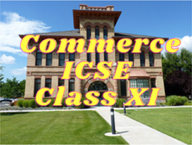 Commerce (ICSE) - Class XI